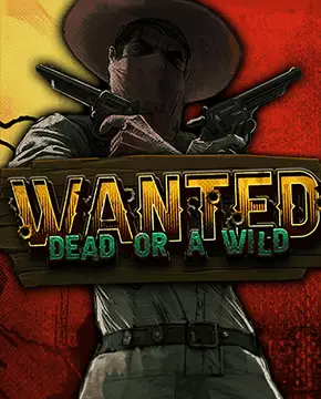 Wanted Dead or a Wild slot at Lady Luckmore Casino